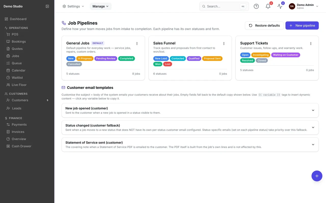 Pipelines you define, with their own statuses and emails